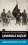 Bir Başka Açıdan Çanakkale-Çanakkale Geçidi
