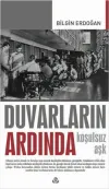 Duvarların Ardında - Koşulsuz Aşk