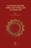Kur’an’da Eğitimin Psikolojik Temelleri ve Hedefleri