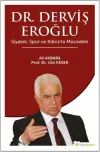 Dr. Derviş Eroğlu Siyaset, Spor ve Kıbrıs’ta Mücadele