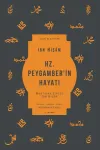 Hz. Peygamber’in Hayatı