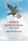 Korun Koronadan - Casus Karga