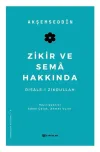 Zikir ve Sema Hakkında