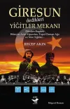Giresun Yiğitler Mekanı