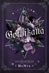 Gothikana: A Dark Academia Gothic Romance: TikTok Made Me Buy It!