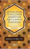 Münacatlar Teveccühler Marifetler Aşk-ı İlahiyye - Kasideler