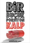 Bir Buçuk Porsiyon Kalp