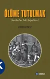 Ölüme Tutulmak