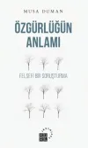 Özgürlüğün Anlamı