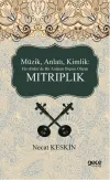 Müzik Anlatı Kimlik Tür-Abdin'de Bir Anlatım Biçimi Olarak Mıtrıplık
