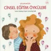 Cinsel Eğitim Öyküleri (çocuklar için)
