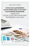 Konaklama İşletmelerinde Maliyet Kontrol Süreci ve Oda - Mönü Maliyetlerinin Belirlenmesi: Denizli’deki Küçük Ölçekli Bir Konaklama İşletmesinde Uygulama