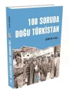 100 Soruda Doğu Türkistan