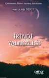 İkindi Yalnızlığı