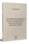 Avrupa Birliği ve Türk Rekabet Hukukunda Hakim Durumun Fiyat Uygulamaları ile Kötüye Kullanılması