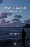 Benim Sözlerim Kendime