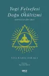 Yogi Felsefesi ve Doğu Okültizmi