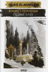 Kitabu't Tevehhum - Ölüme Dair