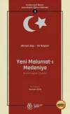 Yeni Malumat-ı Medeniye (Ahlaki Vatani Dersler - Osmanlıca Aslıyla Birlikte)