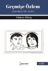 Geçmişe Özlem