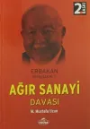Ağır Sanayi Davası