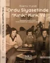 Ordu Siyasetinde Kırık Kırk Yıl