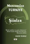 Manzaralar Türkiye - Şiirler