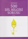500 Dil Bilgisi Sorusu
