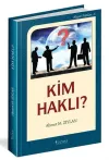 Kim Haklı? / Hayat Notları 3 (Ciltli)