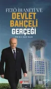 FETÖ İhaneti ve Devlet Bahçeli Gerçeği