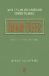 İmam Züfer - İmam-ı A’zam Ebu Hanife’nin Güzide Talebesi