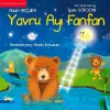 Yavru Ayı Fanfan-Çocuklarda Özgüven Serisi 3