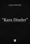 Kara Dizeler