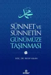 Sünnet ve Sünnetin Günümüze Taşınması