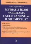 İçtihatlı İdari Yargılama Usulü Kanunu ve İlgili Mevzuat