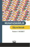 Muhafazakarlık - Düş ve Gerçek