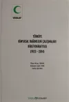 Türkiye Kimyasal Bağımlılık Çalışmaları Bibliyografyası (Ciltli)
