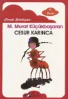 Cesur Karınca