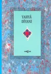 Yahya Divanı (1. Hamur)