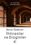 İhtiraslar ve Dizginler