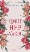Umut Hep Vardı