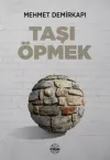 Taşı Öpmek