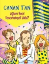Oğlum Nasıl Fenerbahçeli Oldu?