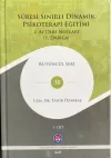 Süresi Sınırlı Dinamik Psikoterapi Eğitimi 2.Cilt - 2. Ay Ders Notları (1. Darıca) Bütüncül Seri 38 (Ciltli)