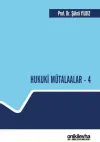Hukuki Mütalaalar - 4 (Ciltli)