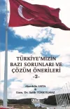 Türkiye'mizin Bazı Sorunları ve Çözüm Önerileri 2