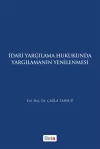İdari Yagılama Hukukunda Yargılamanın Yenilenmesi