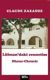Lübnan’daki Cennetim