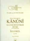 Osmanlı Mi’marisinde Kanuni Sultan Süleyman Devri İstanbul 6. Cilt (Ciltli)