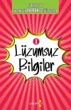 Lüzumsuz Bilgiler 1
